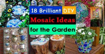 18 Brilliant DIY Mosaic Ideas For Garden | Mosaic Craft - balconygardenweb.com