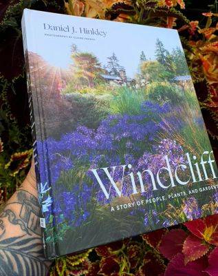 Windcliff, by Daniel J. Hinkey - growingwithplants.com