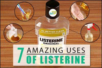7 Amazing Uses of Listerine Other Than Cleaning Your Mouth - fabhow.com
