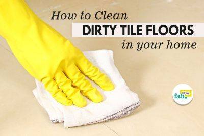 How to Clean Dirty Tile Floors with Vinegar and Baking Soda - fabhow.com