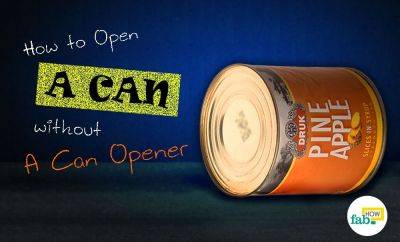 How to Open a Can Without Can Opener in Emergency - fabhow.com