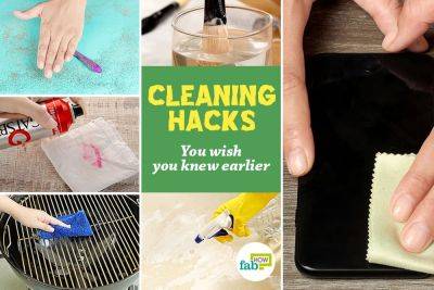 27 Cleaning Hacks and Secrets (We Tried All of Them) - fabhow.com