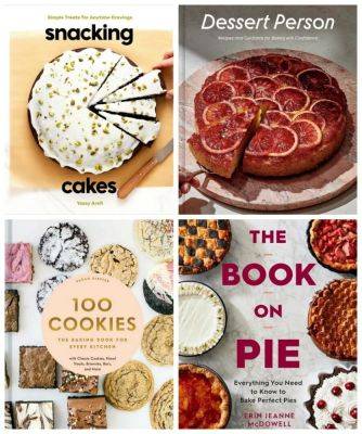 Cookies, snacking cakes, pies & more: 5 new books to bake by, with ali stafford - awaytogarden.com