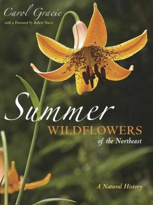 A closer look at summer wildflowers, with carol gracie - awaytogarden.com - New York - state Virginia - county Garden