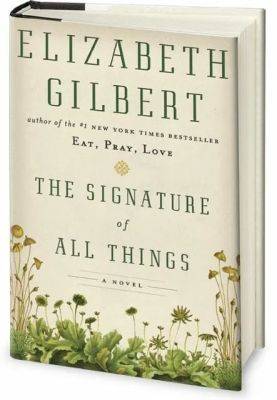 Giveaway: rooting around for answers, in liz gilbert's 'the signature of all things' - awaytogarden.com