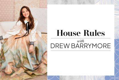 Drew Barrymore’s House Rules—No Bare Walls and Lots of (Pretty) Light - bhg.com - New York