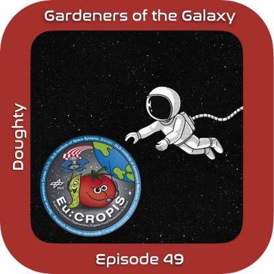 Space Tomatoes and Eu:CROPIS (GotG49) - theunconventionalgardener.com - Usa - Germany