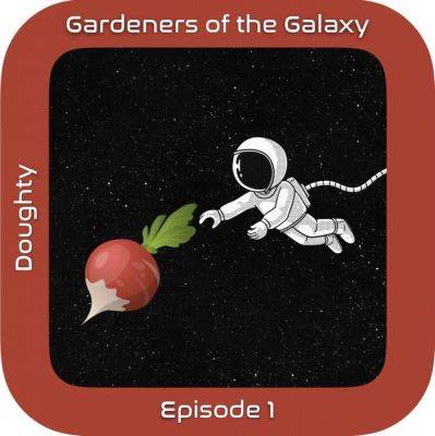 Moon radishes and apple seeds in space: GotG1 - theunconventionalgardener.com