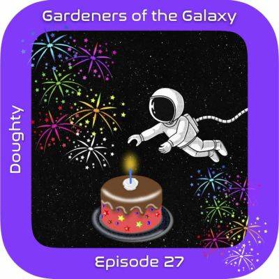 The Space Plant Experiment You’ll Never Forget! GotG27 - theunconventionalgardener.com
