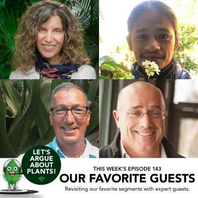Episode 143: Best Of LAAP: Our Favorite Guests - finegardening.com