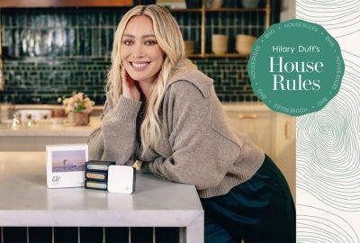Hilary Duff’s House Rules—Land Where You Like, and Create Your Own Atmosphere - bhg.com