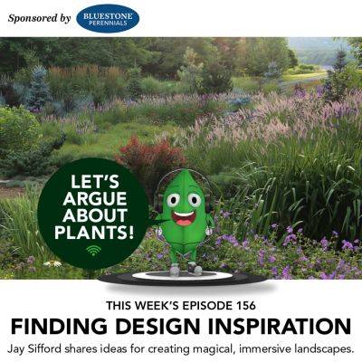 Episode 156: Finding Design Inspiration with Jay Sifford - finegardening.com - state North Carolina